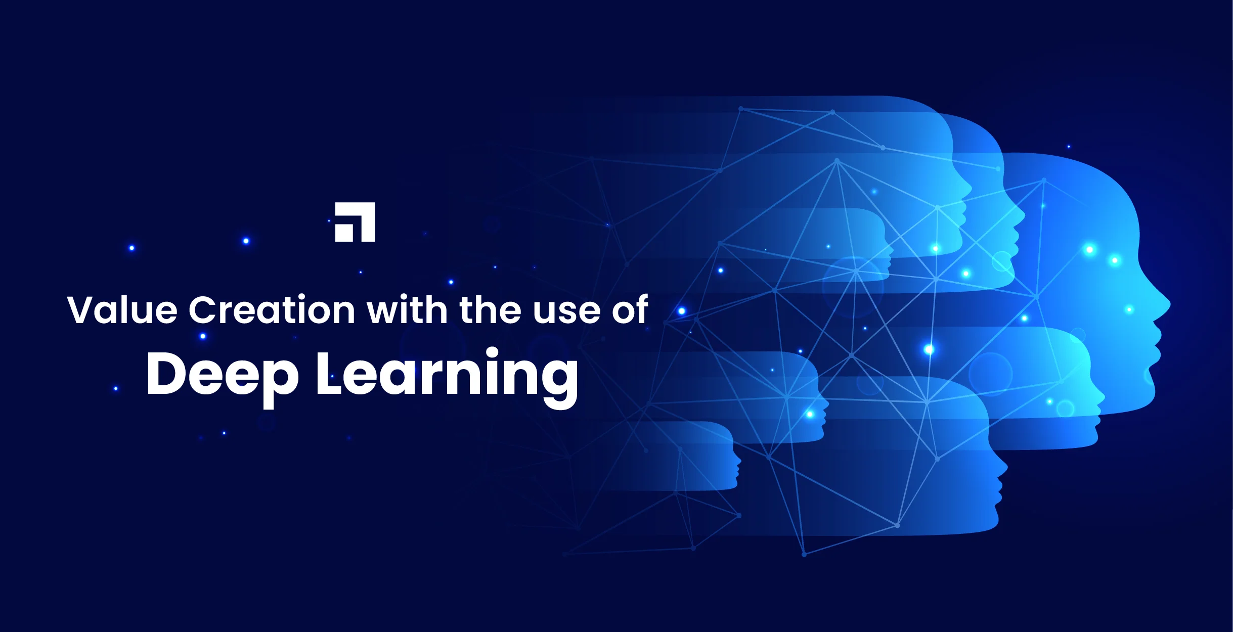 Deep Learning & AI 9 Examples That Made A Difference